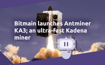 Bitmain launches Antminer KA3; An ultra-fast Kadena miner