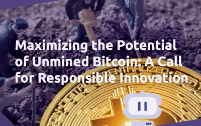 Maximizing the Potential of Unmined Bitcoin: A Call for Responsible Innovation